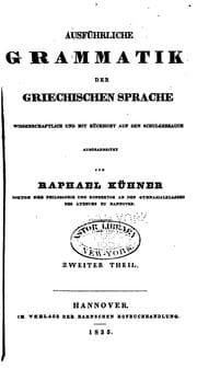 Tapa de Ausführliche Grammatik der griechischen Sprache: Wissenschaftlich und mit Rücksicht auf den ..
