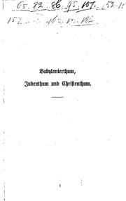 Tapa de Babylonierthum, Judenthum und Christenthum