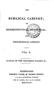 Tapa de THE BIBLICAL CABINET; OR HERMENEUTICAL EXEGETICAL, AND PHILOLOGICAL LIBRARY. VOL. X