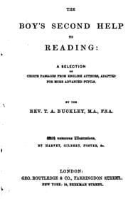 Tapa de The boy's second help to reading: a selection of choice passages from English authors, by T.A ..