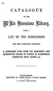Tapa de Catalogue of the M'Kie Burnsiana Library, with a List of the Subscribers for the Purchase ..