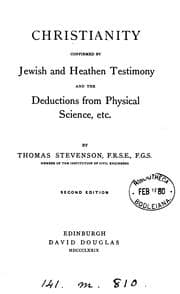 Tapa de Christianity confirmed by Jewish and heathen testimony and the deductions from physical science