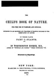 Tapa de The Child's Book of Nature: for the use of families and schools : intended to aid mothers and ..