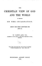 Tapa de The Christian view of God and the world as centring in the incarnation