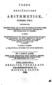Tapa de Cobb's Explantory Arithmetick, Number Two: Containing the Compound Rules, and All that is ..