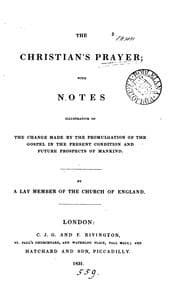 Tapa de The Christian's prayer, by a lay member of the Church of England [S. Hinds. In verse]