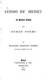 Tapa de Cosmo De' Medici: An Historical Tragedy and Other Poems