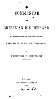 Tapa de Commentar zum Briefe an die Hebräer, mit archäologischen und dogmatischen Excursen über das ..