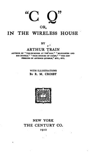 Tapa de "C Q", Or, In the Wireless House