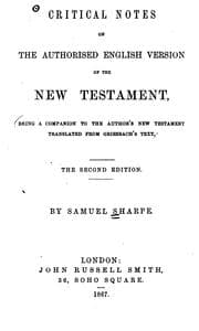 Tapa de Critical Notes on the Authorised English Version of the New Testament: Being a Companion to the ..