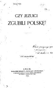 Tapa de Czy jezuici zgubili Polskę?