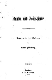 Tapa de Danton und Robespierre: Tragödie in fünf Aufzügen