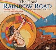 Tapa de The good rainbow road = Rawa 'kashtyaa'tsi hiyaani