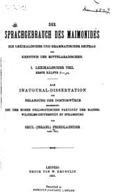 Tapa de Der Sprachgebrauch des Maimonides: Ein lexikalischer und grammatischer Beitrag zur Kenntnis des ..