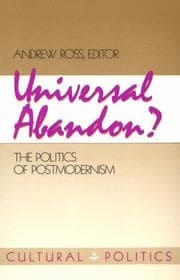 Tapa de Universal Abandon? the Politics of Postmodernism (Cultural Politics)