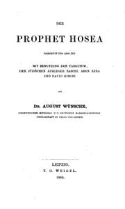 Tapa de Der Prophet Hosea: Übersetzt und erklärt mit Benutzung der Targumim, der jüdischen Ausleger ..