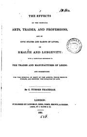 Tapa de The effects of the principal arts, trades and professions, and of ... habits of living, on ..