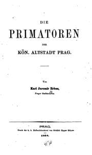 Tapa de Die Primatoren der kön. Altstadt Prag