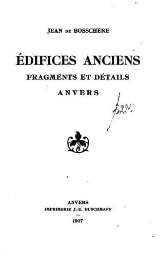 Tapa de Édifices anciens: fragments et détails, Anvers