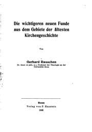 Tapa de Die wichtigeren neuen Funde aus dem Gebiete der ältesten Kirchengeschichte