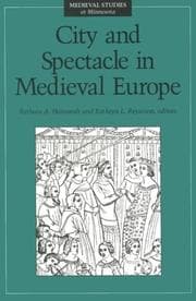 Tapa de City and spectacle in medieval Europe
