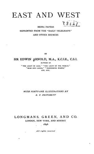 Tapa de East and West: Being Papers Reprinted from the "Daily Telegraph" and Other Sources