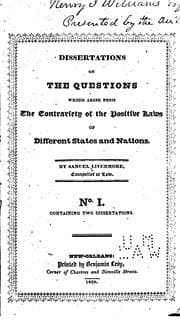 Tapa de Dissertations on the Questions which Arise from the Contrariety of the Positive Laws of ..