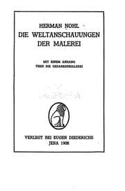 Tapa de Die Weltanschauungen der Malerei: Mit einem Anhang über die Gedankenmalerei