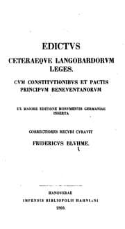 Tapa de Edictus ceteraeque Langobardorum leges: cum constitutionibus et pactis principum Beneventanorum ..