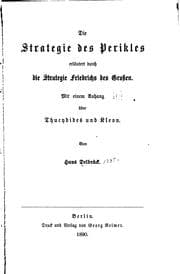 Tapa de Die Strategie des Perikles erläutert durch die Strategie Friedrichs des grossen: Mit einem ..