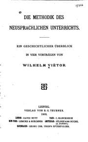 Tapa de Die Methodik des neusprachlichen Unterrichts: Ein geschichtlicher Überblick in vier Vorträgen