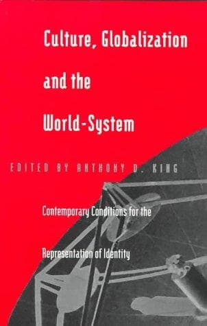 Tapa de Culture, Globalization and the World-System