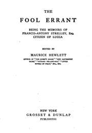 Tapa de The Fool Errant: Being the Memoirs of Francis-Antony Strelley, Esq., Citizen ..