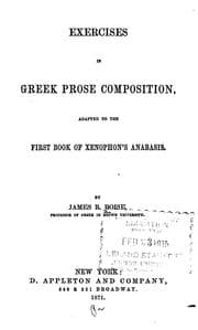 Tapa de Exercises in Greek Prose Composition: Adapted to the First Book of Xenophon's Anabasis