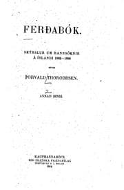 Tapa de Ferðoabók: Skýrslur um rannsóknir á Íslandi 1882-1898