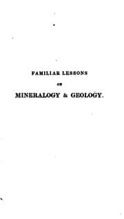 Tapa de Familiar Lessons on Mineralogy and Geology: To which is Added a Practical Description of the Use ..
