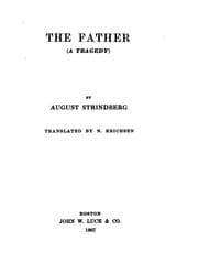 Tapa de The Father: (a Tragedy). Translated by N. Erichsen