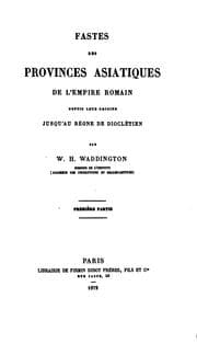 Tapa de Fastes des provinces asiatiques de l'Empire romain depuis leur origine jusqu'au règne de Dioclétien