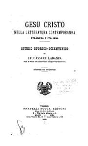 Tapa de Gesù Cristo nella letteratura contemporanea, straniera e italiana: studio storico-scientifico