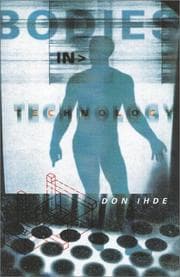 Tapa de Bodies in Technology (Electronic Mediations, V. 5)