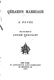 Tapa de Gérard's Marriage: A Novel from the French of André Theuriet