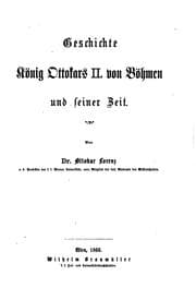 Tapa de Geschichte König Ottokars II. Von Böhmen und Seiner Zeit