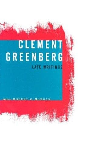 Tapa de Clement Greenberg, Late Writings