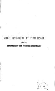 Tapa de Guide historique & pittoresque dans le Département des Pyrénées-Orientales
