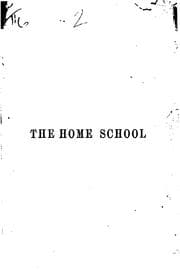 Tapa de The Home School; Or, Hints on Home Education