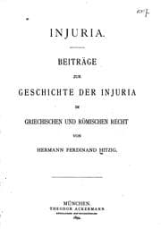 Tapa de Injuria: Beitrage zur Geschichte der Injuria im griechischen und romischen Recht
