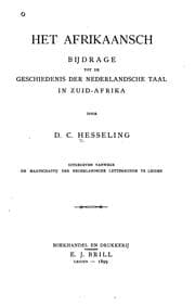 Tapa de Het afrikaansch: bijdrage tot de geschiedenis der nederlandsche taal in Zuid-Afrika