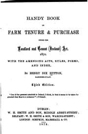 Tapa de Handy Book of Farm Tenure & Purchase Under the Landlord and Tenant (Ireland) Act, 1870: With the ..