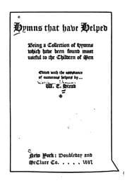 Tapa de Hymns that Have Helped: Being a Collection of Hymns which Have Been Found Most Useful to the ..