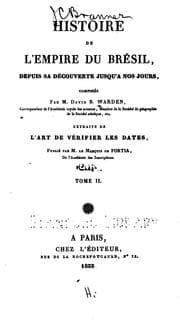 Tapa de Histoire de l'empire du Brésil: dupuis sa découverte jusqu'a nos jours